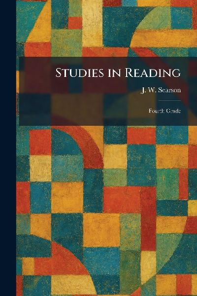 Studies in Reading: Fourth Grade