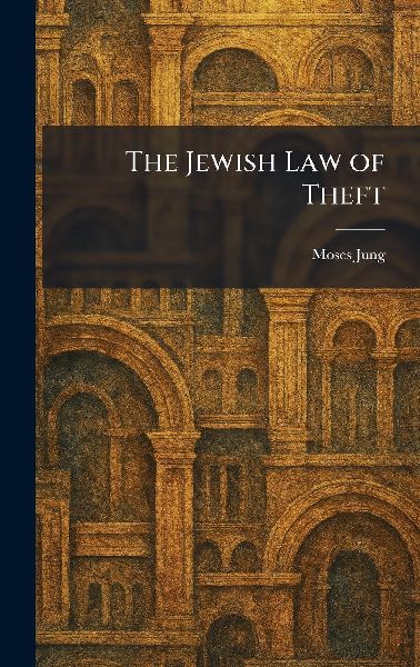 The Jewish Law of Theft