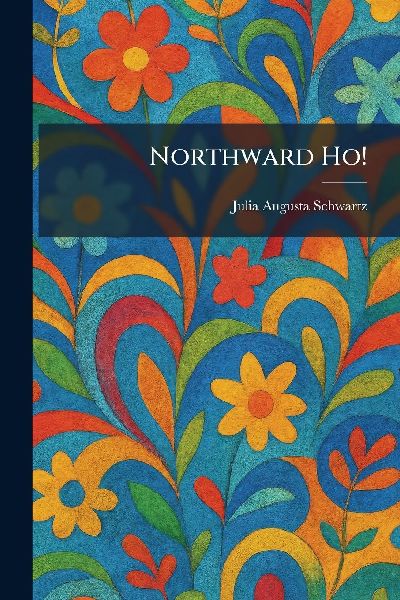 Northward Ho!
