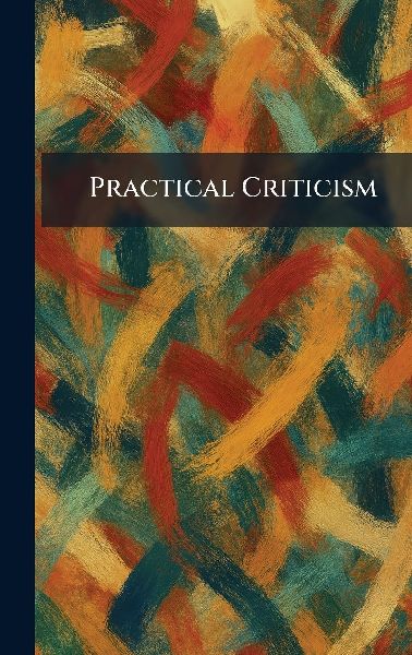 Practical Criticism