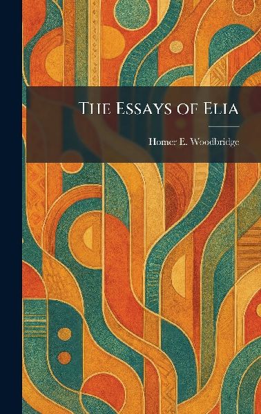 The Essays of Elia