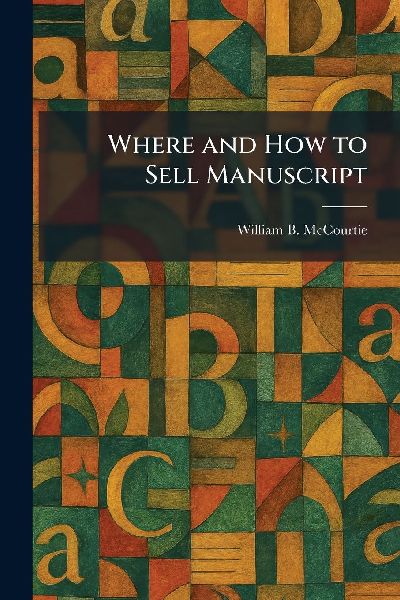 Where and How to Sell Manuscript