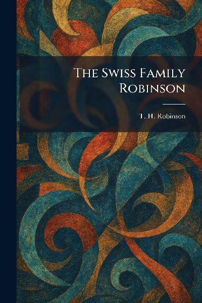 The Swiss Family Robinson