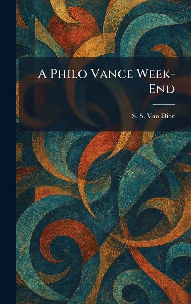 A Philo Vance Week-End