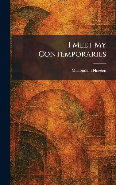 I Meet My Contemporaries