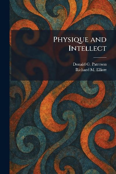 Physique and Intellect