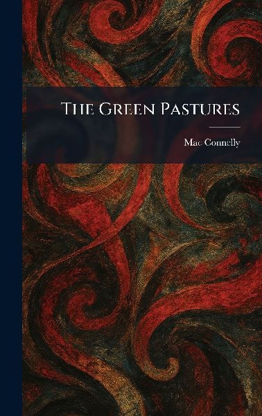 The Green Pastures