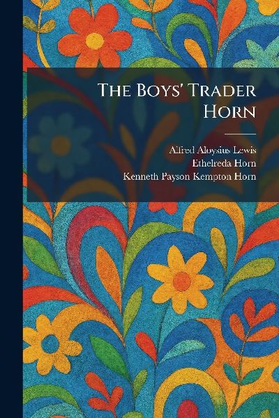 The Boys Trader Horn
