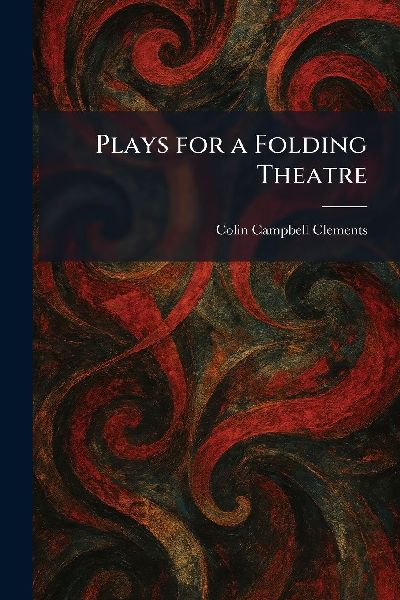 Plays for a Folding Theatre