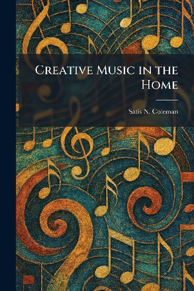 Creative Music in the Home