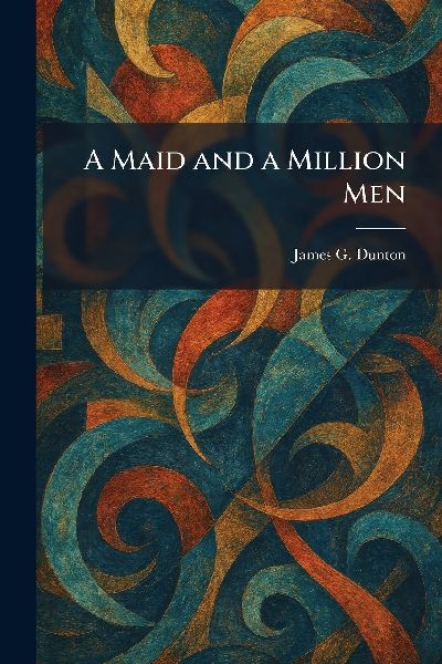 A Maid and a Million Men
