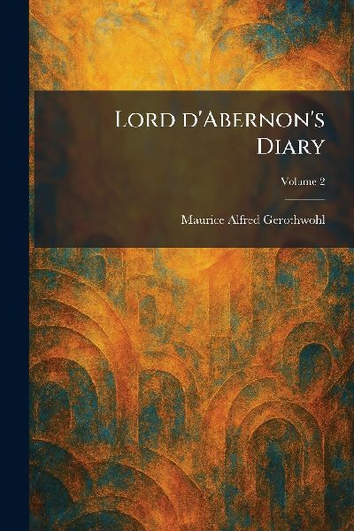 Lord D'Abernon's Diary