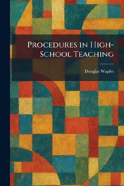 Procedures in High-School Teaching