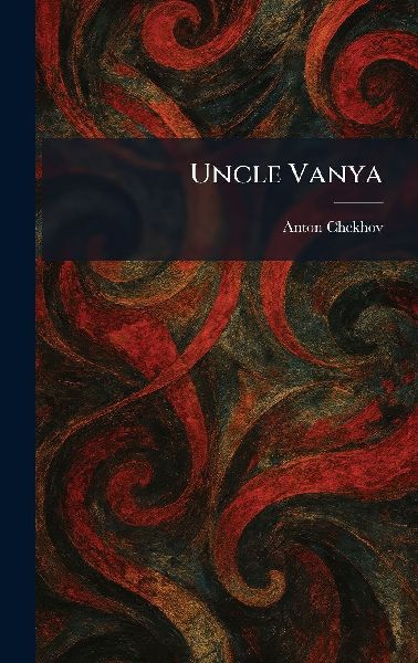 Uncle Vanya