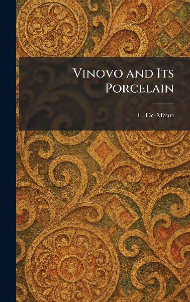 Vinovo and Its Porcelain