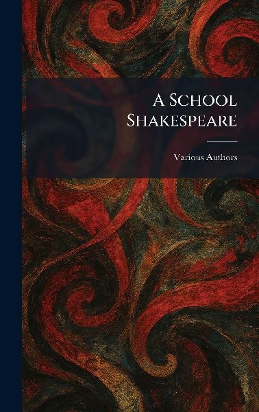 A School Shakespeare