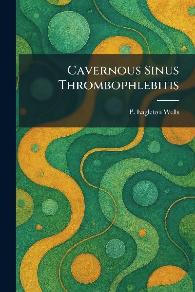 Cavernous Sinus Thrombophlebitis