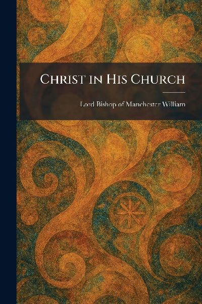 Christ in His Church