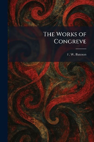 The Works of Congreve