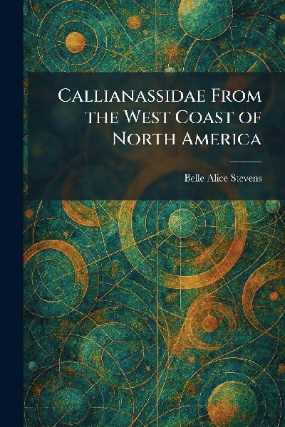 Callianassidae From the West Coast of North America