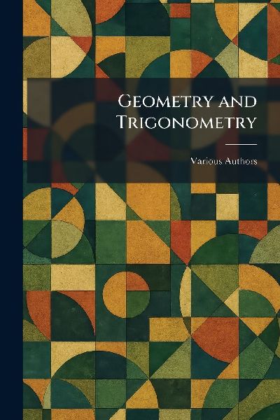 Geometry and Trigonometry