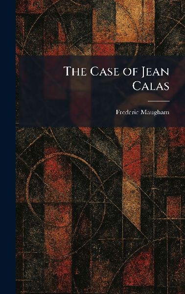 The Case of Jean Calas