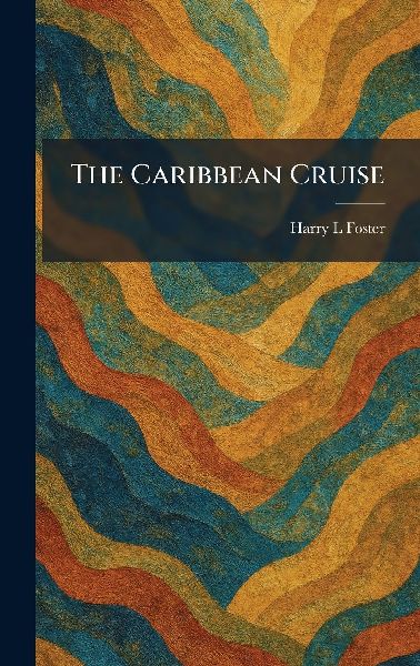 The Caribbean Cruise