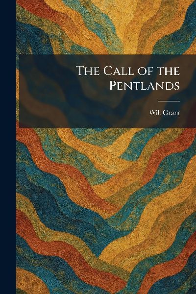 The Call of the Pentlands