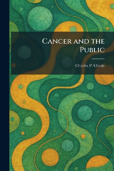Cancer and the Public