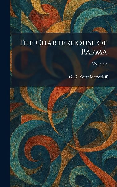 The Charterhouse of Parma