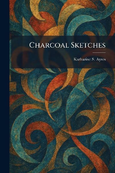 Charcoal Sketches
