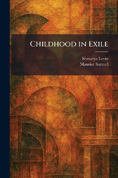 Childhood in Exile