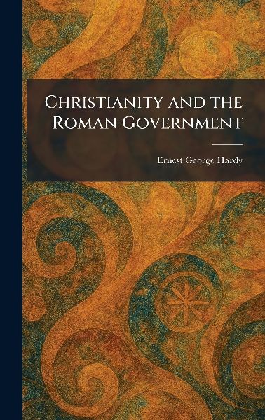 Christianity and the Roman Government