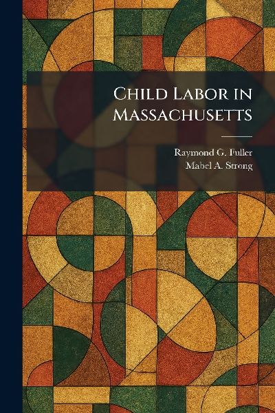 Child Labor in Massachusetts