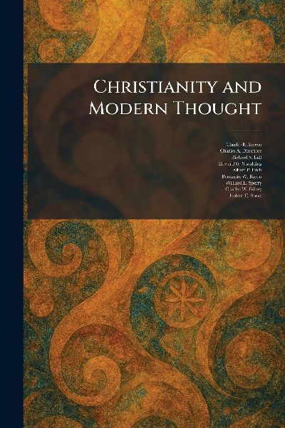 Christianity and Modern Thought