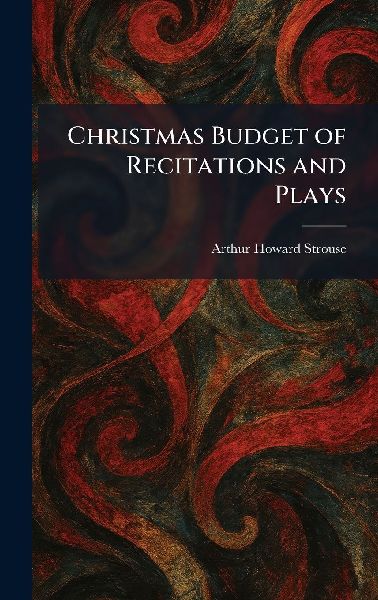 Christmas Budget of Recitations and Plays