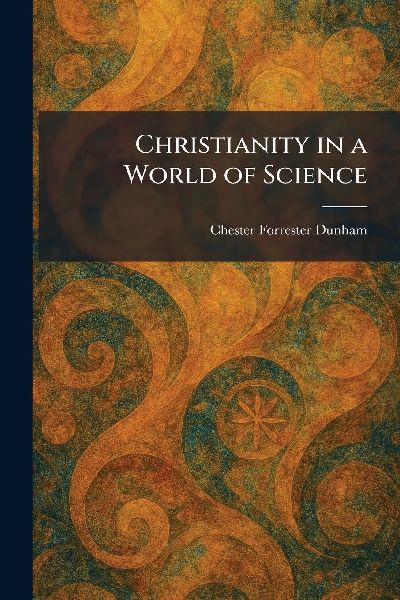 Christianity in a World of Science