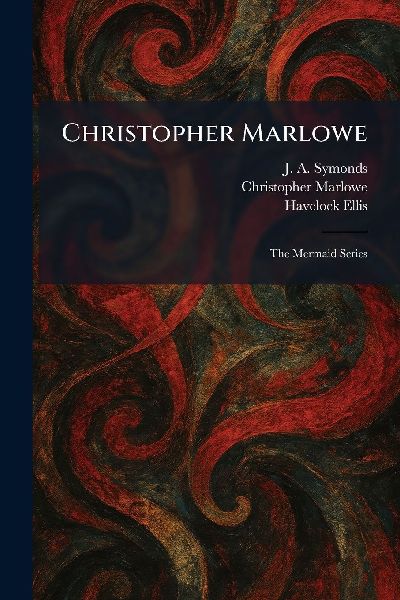 Christopher Marlowe: The Mermaid Series
