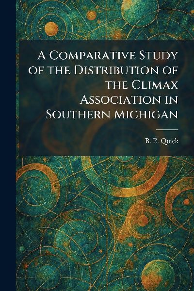 A Comparative Study of the Distribution of the Climax Association in Southern Michigan