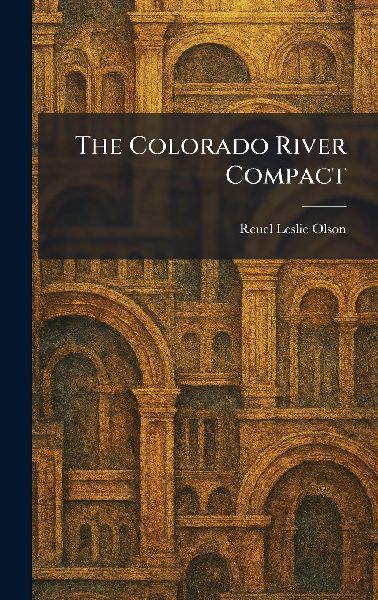 The Colorado River Compact