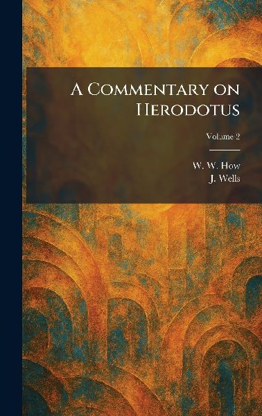 A Commentary on Herodotus