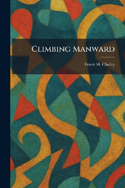 Climbing Manward