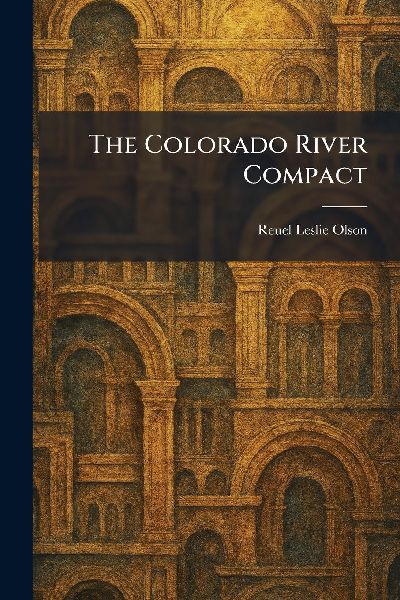 The Colorado River Compact