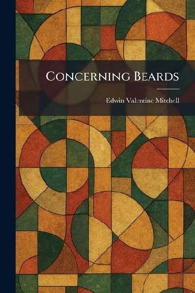 Concerning Beards