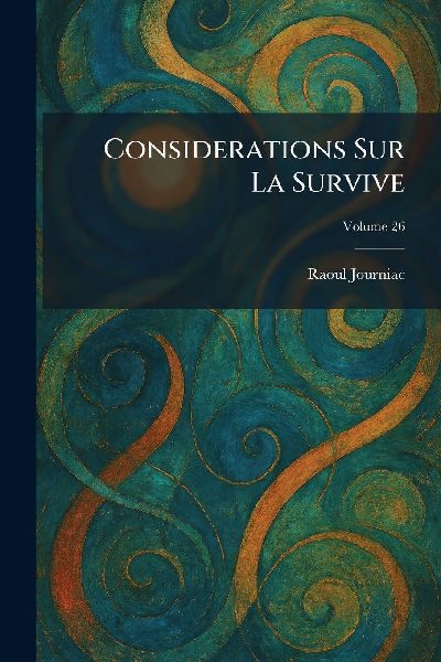 Considerations Sur La Survive