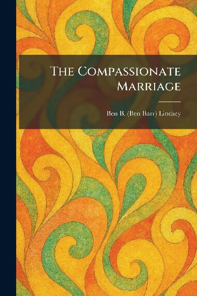 The Compassionate Marriage