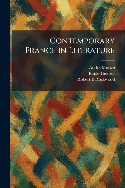 Contemporary France in Literature