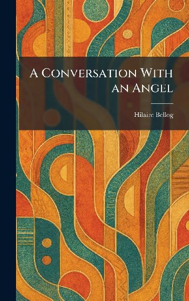 A Conversation With an Angel