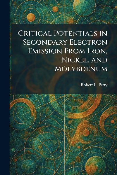 Critical Potentials in Secondary Electron Emission From Iron, Nickel, and Molybdenum