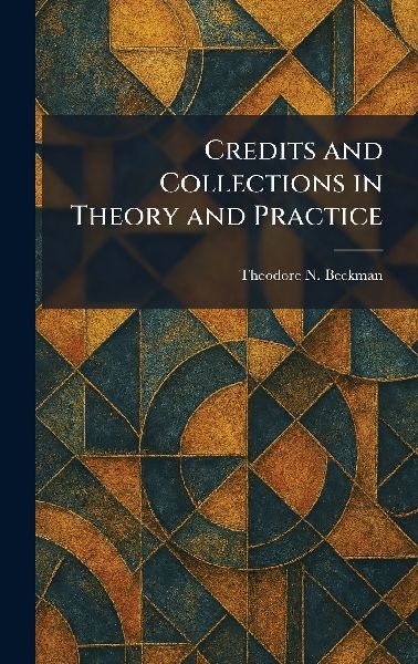 Credits and Collections in Theory and Practice